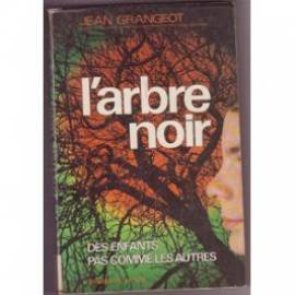 l'arbre noir, des enfants pas comme les autres