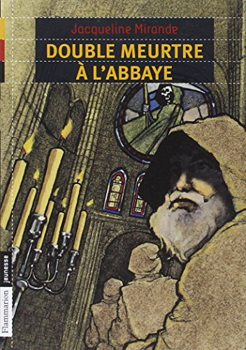 Double meurtre à l'abbaye