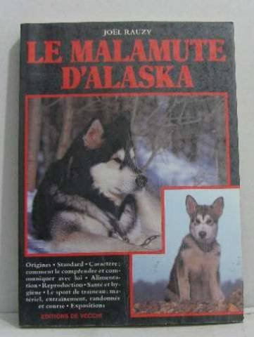 Le Malamute d'Alaska