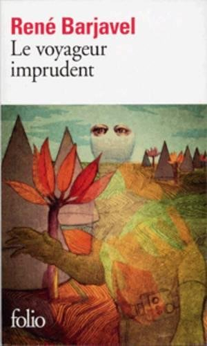 Le Voyageur imprudent