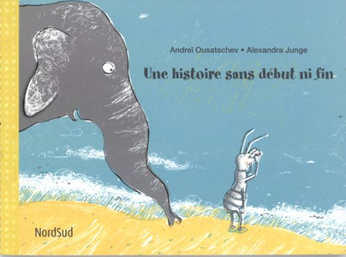 Une histoire sans début ni fin