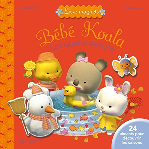 Bébé Koala. Les quatre saisons : livre-aimants