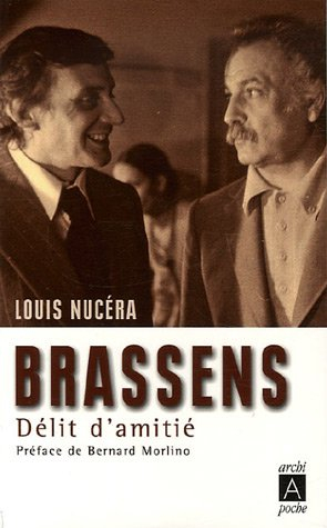 Brassens : délit d'amitié