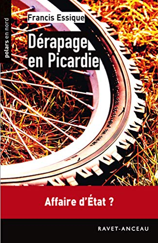 Dérapage en Picardie