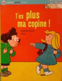 T'es plus ma copine !