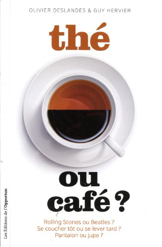 Thé ou café ?