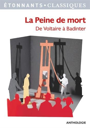 La peine de mort : de Voltaire à Badinter