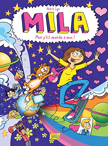 Mila : mon p'tit monde à moi !