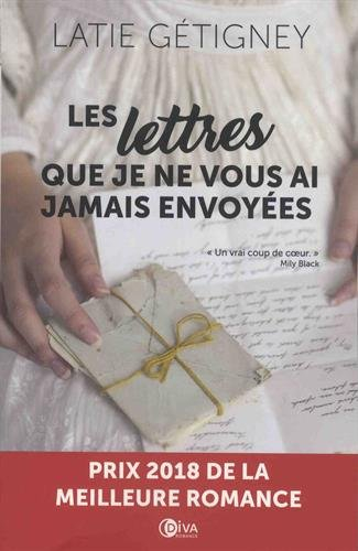 Les lettres que je ne vous ai jamais envoyées