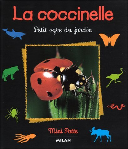 la coccinelle. petit ogre du jardin