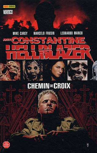 John Constantine, Hellblazer. Vol. 5. Chemin de croix