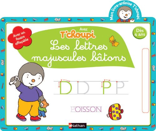 Les lettres majuscules bâtons : avec T'choupi