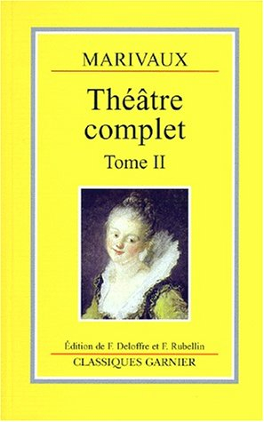 Théâtre complet. Vol. 2