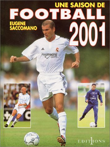 Une saison de football 2001