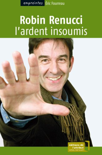 Robin Renucci : l'ardent insoumis