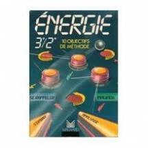 Energie : 3e-2e, 10 objectifs de méthode