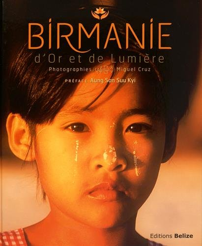 Birmanie d'or et de lumière