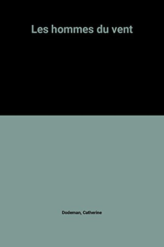 Les Hommes du vent
