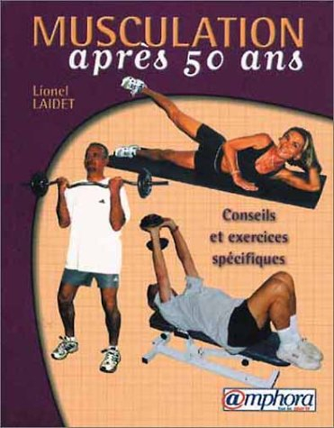 La musculation après 50 ans
