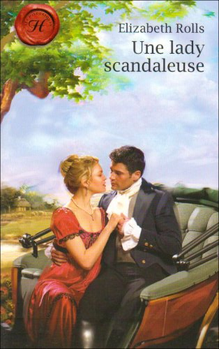 Une lady scandaleuse