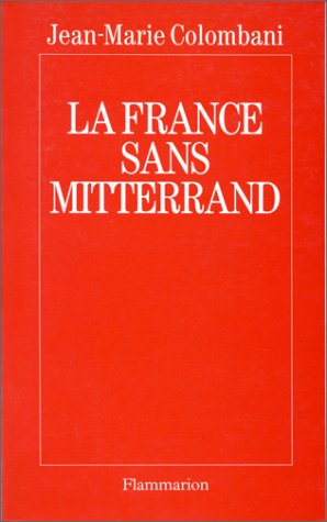 La France sans Mitterrand