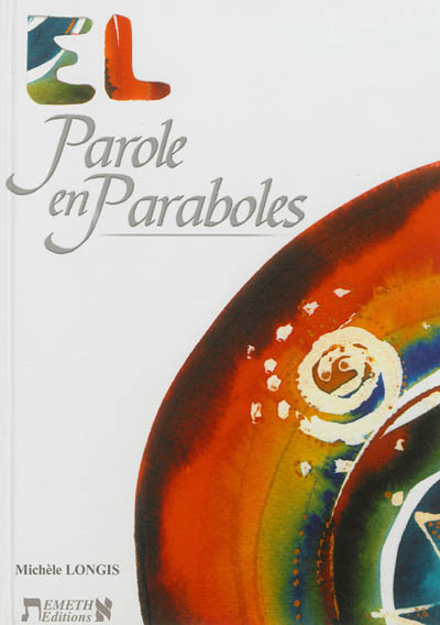 EL, parole en paraboles