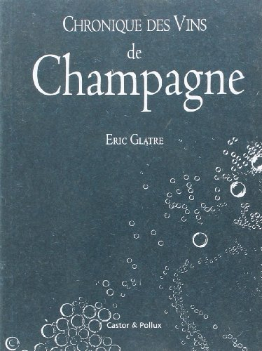 Chronique des vins de Champagne