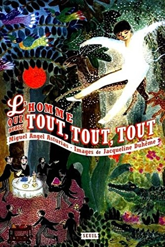 L'homme qui avait tout tout tout