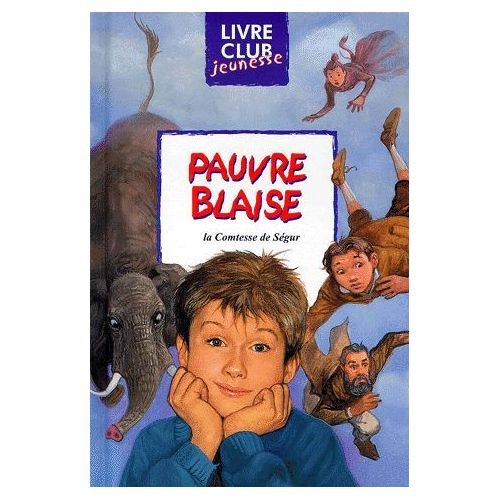 Pauvre Blaise