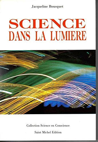 Science dans la lumière : pour une Terre plus humaine