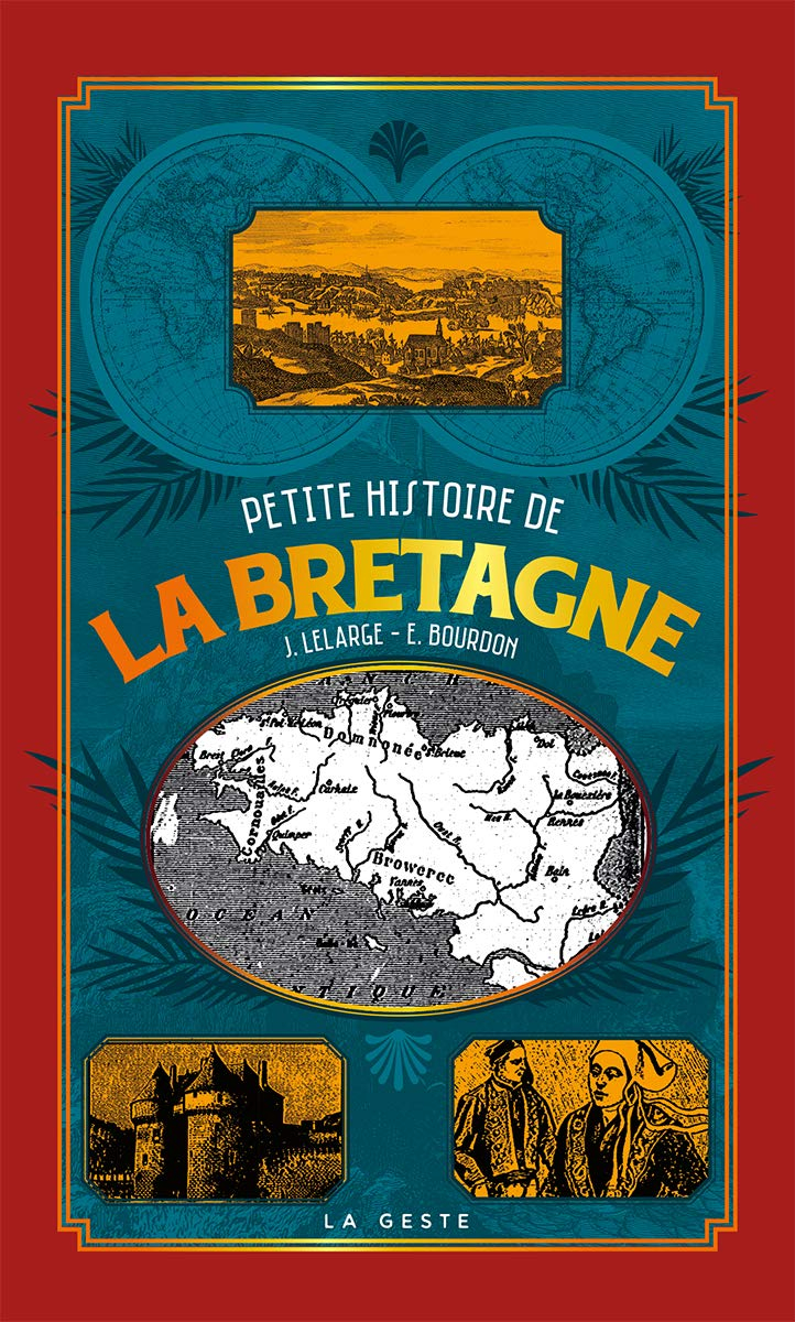 Petite histoire de la Bretagne