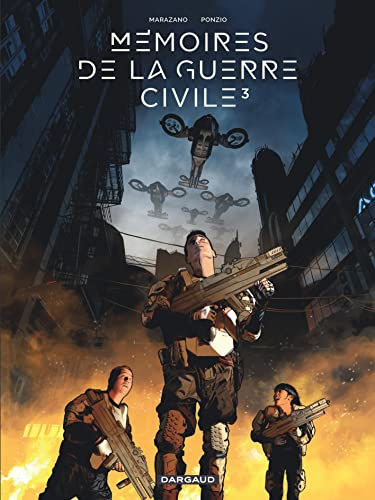 Mémoires de la guerre civile. Vol. 3