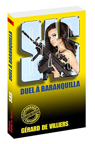 Duel à Barranquilla
