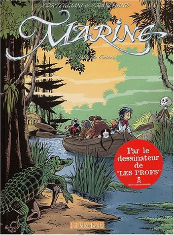 Marine. Vol. 3. Le trésor du caïman