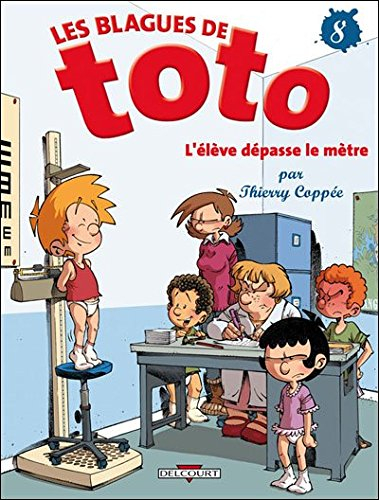 les blagues de toto l&#039;élève dépasse le mètre