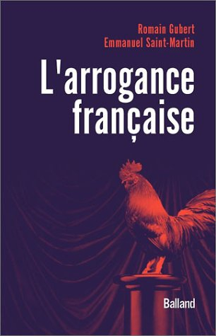 L'arrogance française