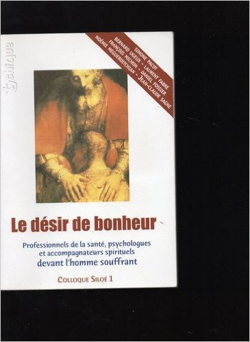 l'homme souffrant et le désir de bonheur