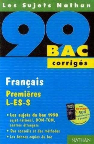 Français premières L ES S, bac 99