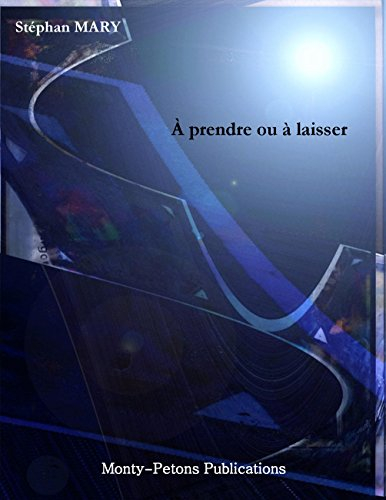 A prendre ou à laisser