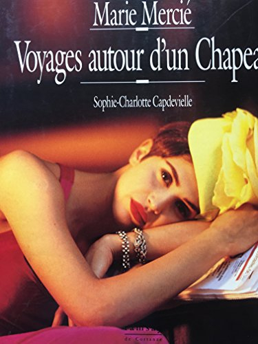 Voyage autour d'un chapeau