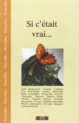 Si c'était vrai...