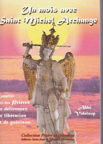Un mois avec saint Michel archange