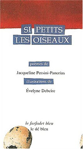 Si petits les oiseaux