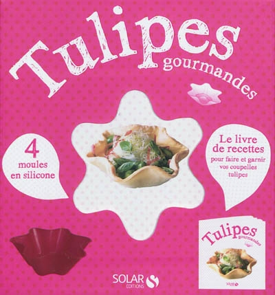 Tulipes gourmandes