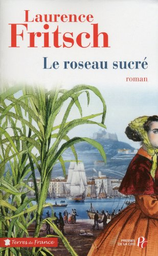 Le roseau sucré