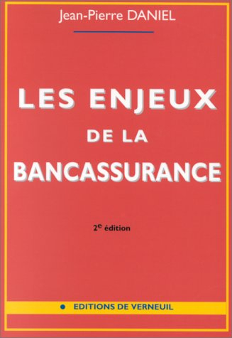 Les Enjeux de la bancassurance