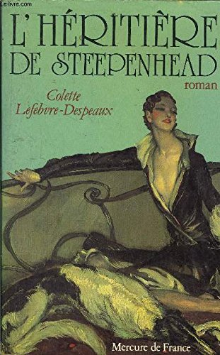 L'Héritière de Steepenhead