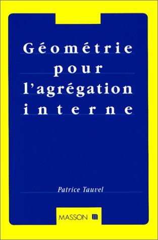 Geometrie pour l'agregation interne
