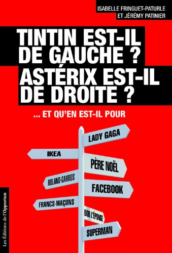 Tintin est-il de gauche ? Astérix est-il de droite ?
