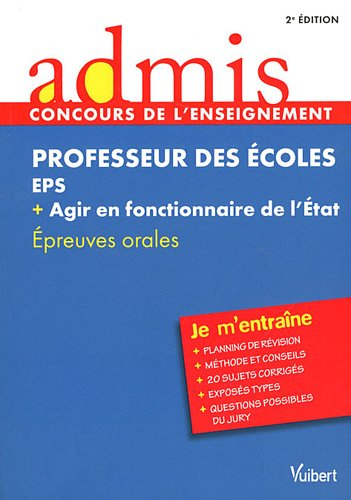 Professeur des écoles : EPS + agir en fonctionnaire de l'Etat : épreuves orales